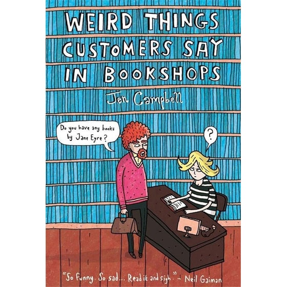 Weird Things Customers Say in Bookshops image 0