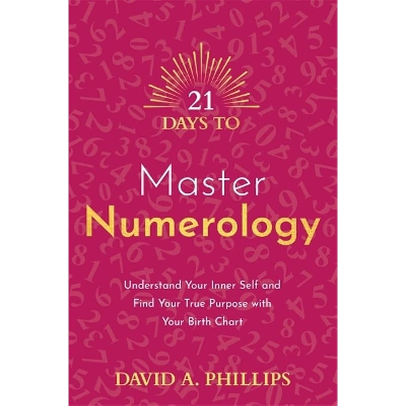 21 Days to Master Numerology