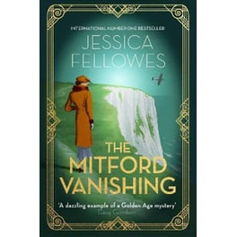 The Mitford Vanishing : Jessica Mitford and the case of the disappearing sister