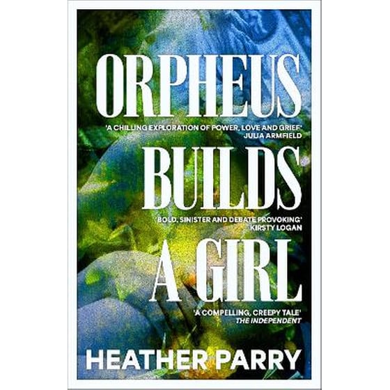 Orpheus Builds A Girl image 0