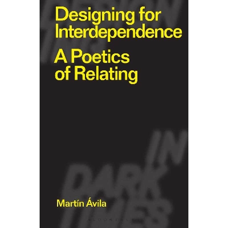 Designing for Interdependence