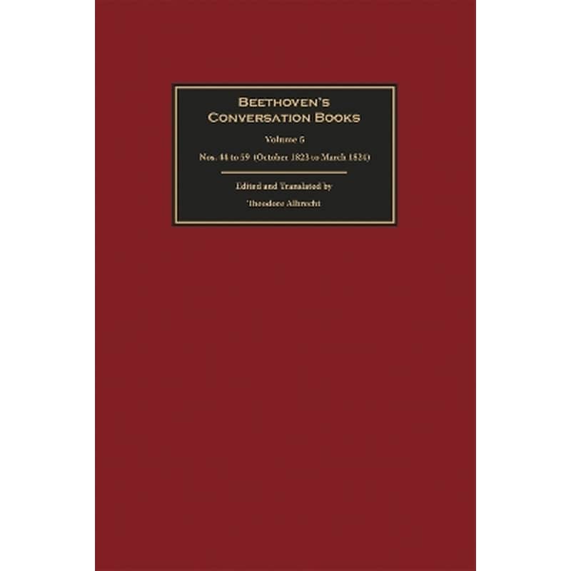 Beethovens Conversation Books Volume 5