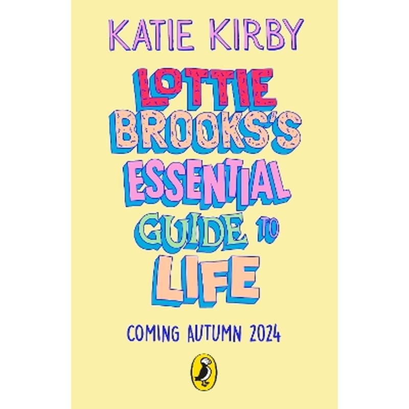 Lottie Brooks’s Essential Guide to Life