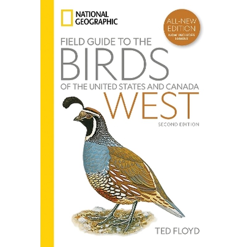National Geographic Field Guide to the Birds of the United States and Canada—West, 2nd Edition