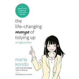 The Life-Changing Manga of Tidying Up