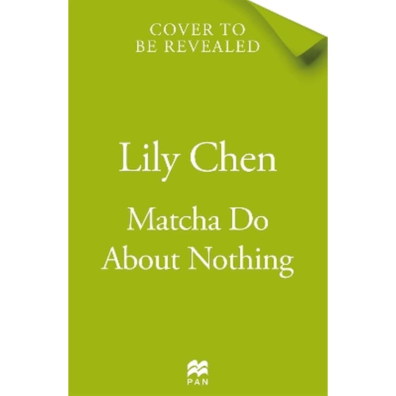 Matcha Do About Nothing