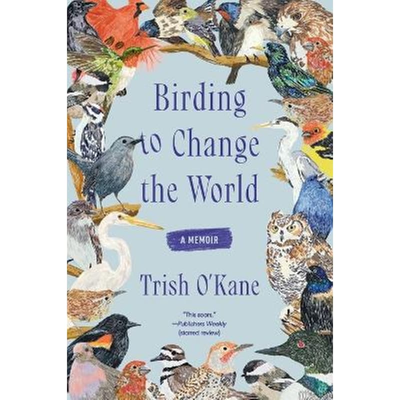Birding to Change the World
