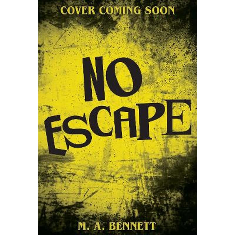 No Escape