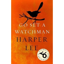 Go Set a Watchman: Harper Lee's sensational lost novel