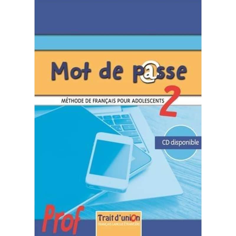 Mot De Passe 2 Professeur