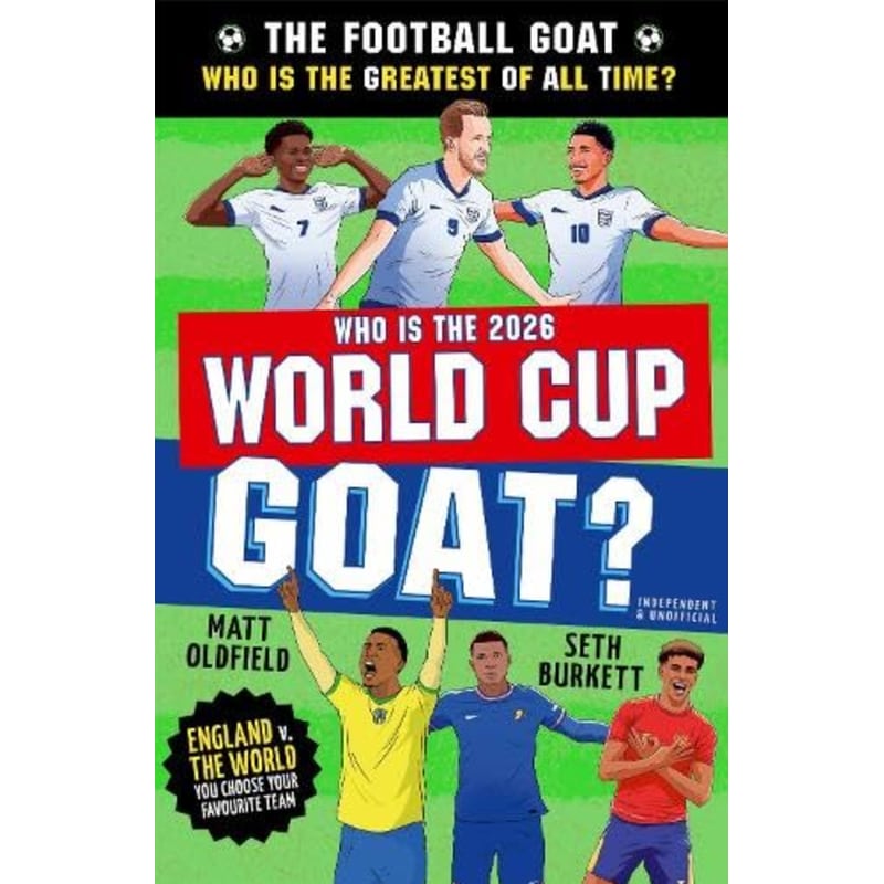 The Football GOAT: Who is the 2026 World Cup GOAT?