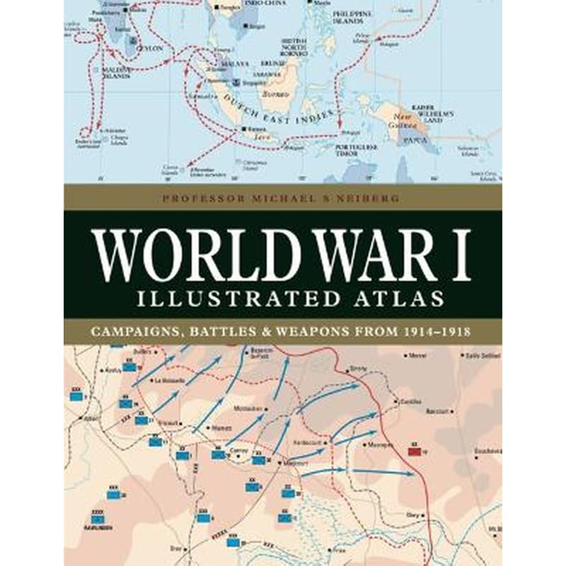 World War I Illustrated Atlas