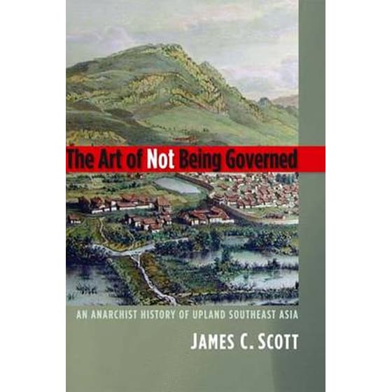 The Art of Not Being Governed image 0