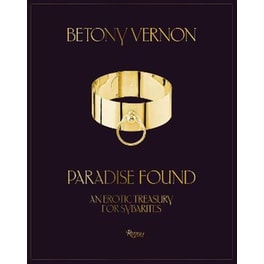 Paradise Found : An Erotic Treasury for Sybarites