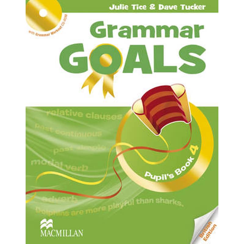 Grammar Goals Level 4 Pupils Book Pack Level 4 Grammar Goals Level 4 Pupils Book Pack Pupils Book Pack