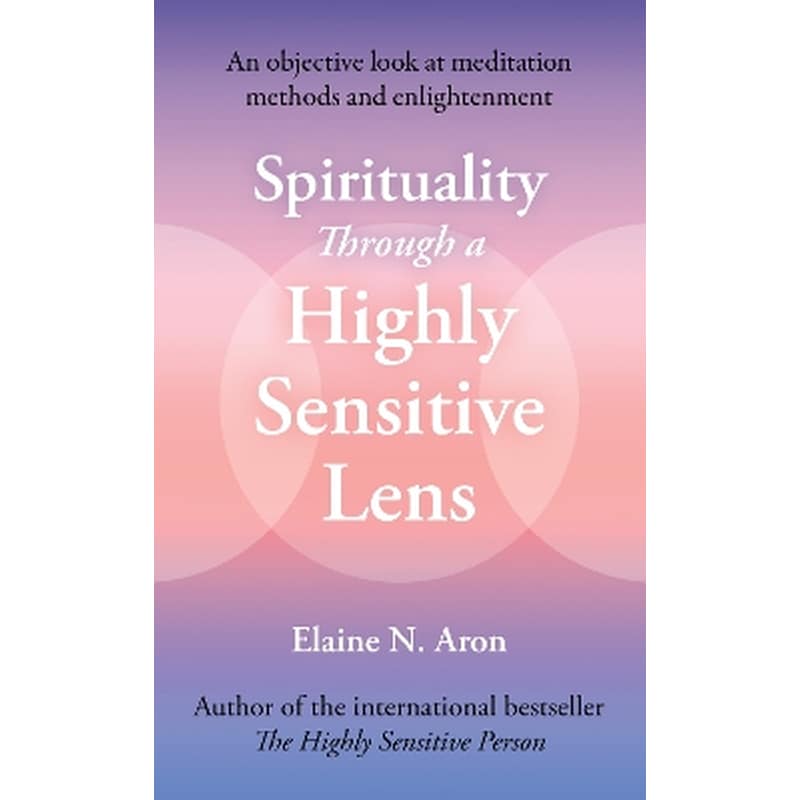 Spirituality Through a Highly Sensitive Lens
