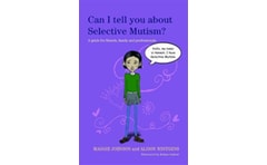 Can I tell you about Selective Mutism?