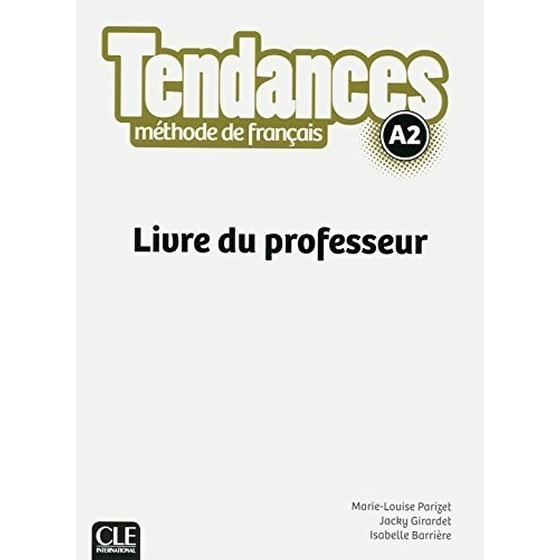 Tendances A2 - Livre du professeur image 0
