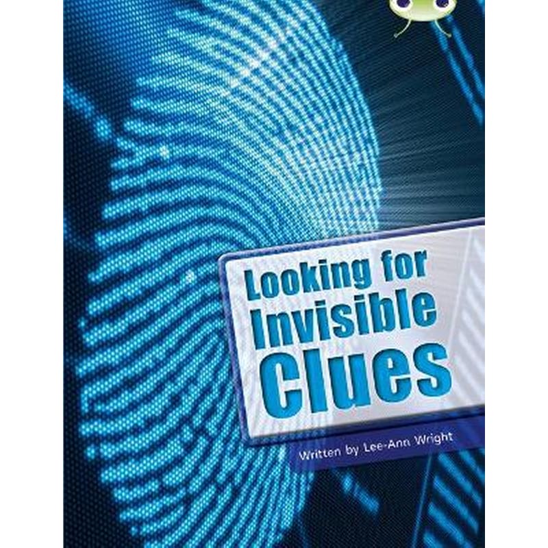 Bug Club Guided Non Fiction Year Two Lime B Looking for Invisible Clues