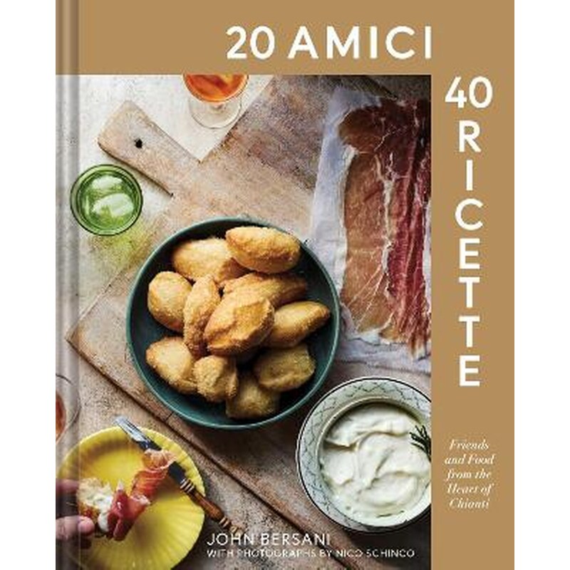 20 Amici – 40 Ricette (20 Friends — 40 Recipes)
