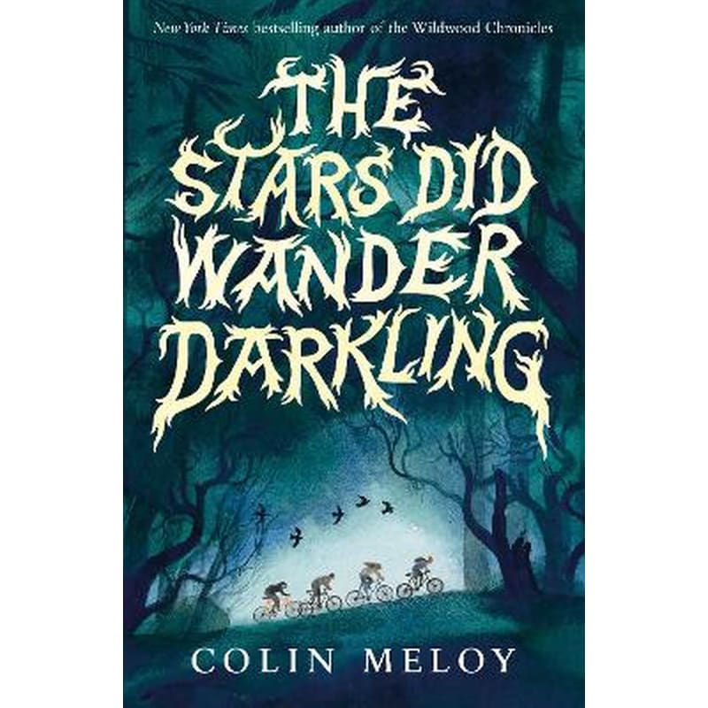 The Stars Did Wander Darkling