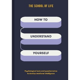 How to Understand Yourself