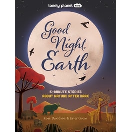 Lonely Planet Kids Good Night, Earth