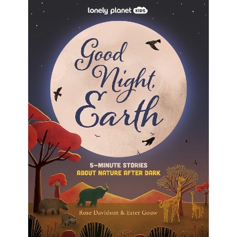 Lonely Planet Kids Good Night, Earth