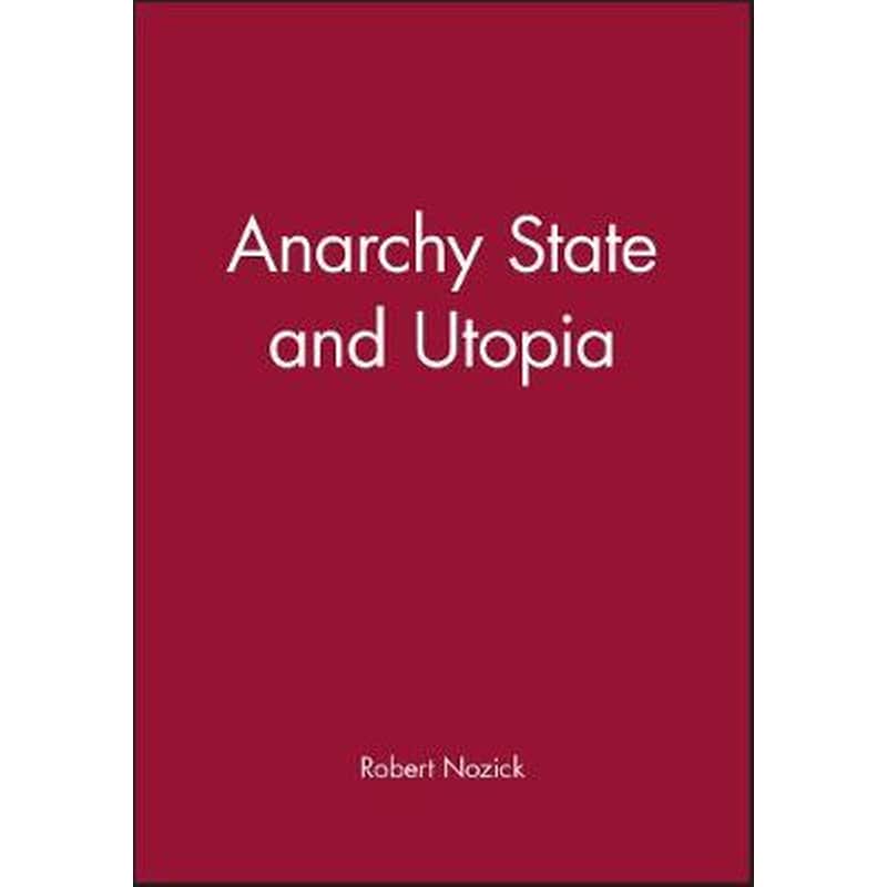 Anarchy State and Utopia