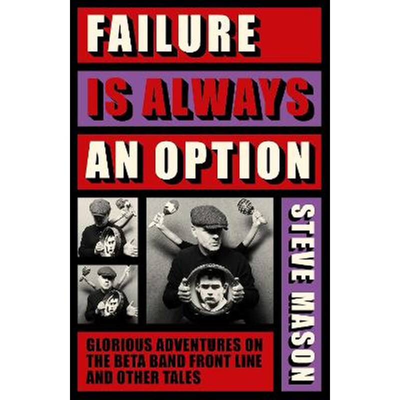 Failure is Always An Option