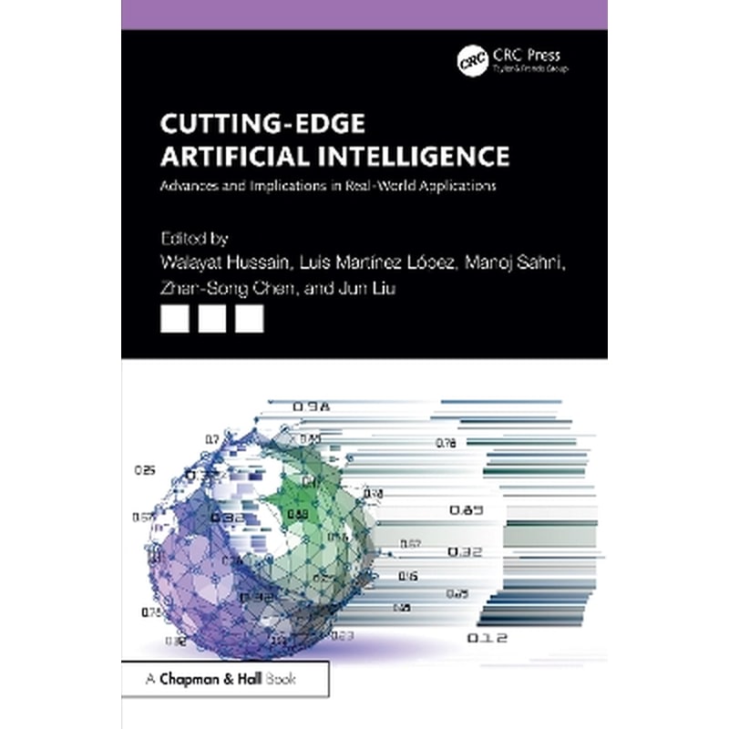 Cutting-Edge Artificial Intelligence Advances and Implications in Real-World Applications