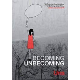 Becoming Unbecoming