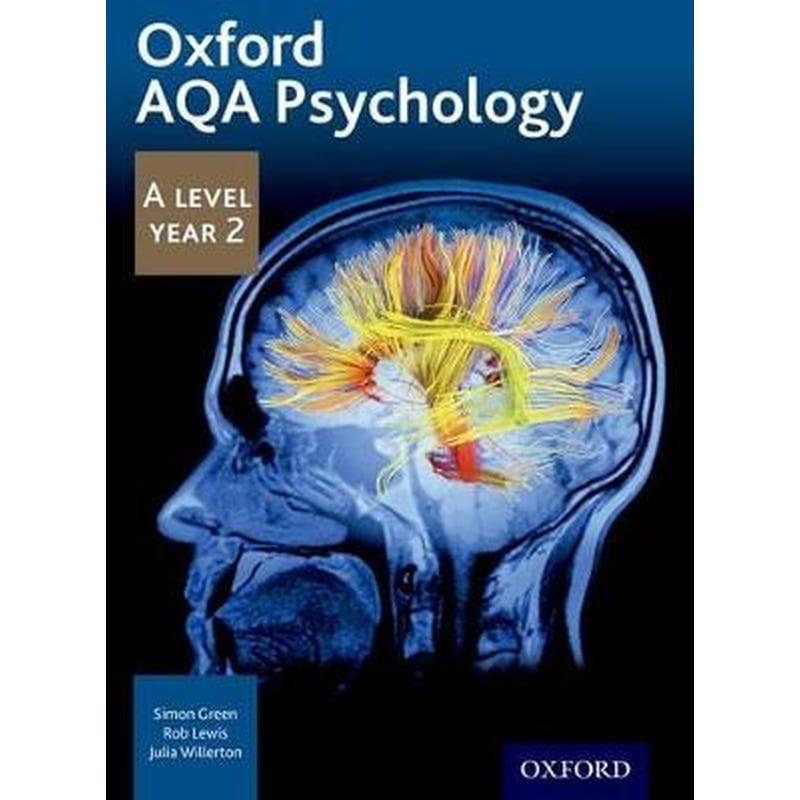 Oxford AQA Psychology A Level: Year 2