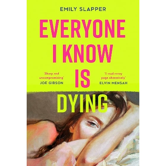 Everyone I Know is Dying image 0