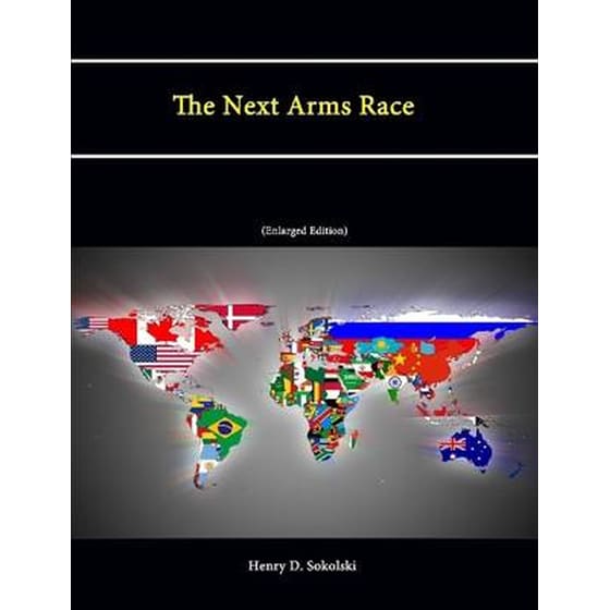 The Next Arms Race (Enlarged Edition) image 0
