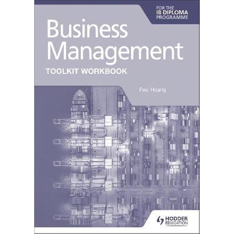 Business Management Toolkit Workbook for the IB Diploma