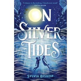 On Silver Tides