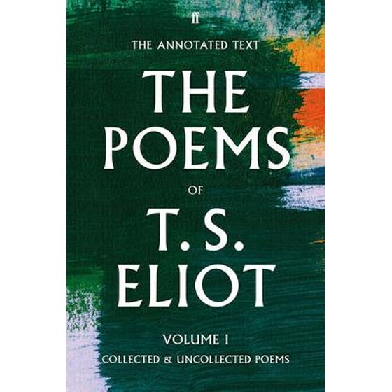 T. S. Eliot the Poems Volume 1 image 0