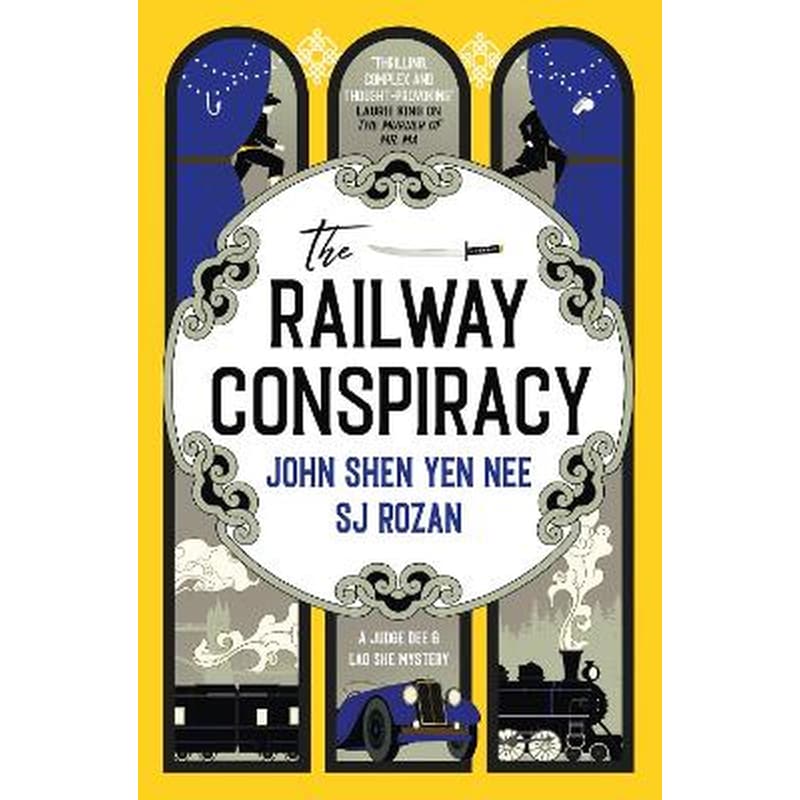 The Judge Dee and Lao She mysteries - The Railway Conspiracy