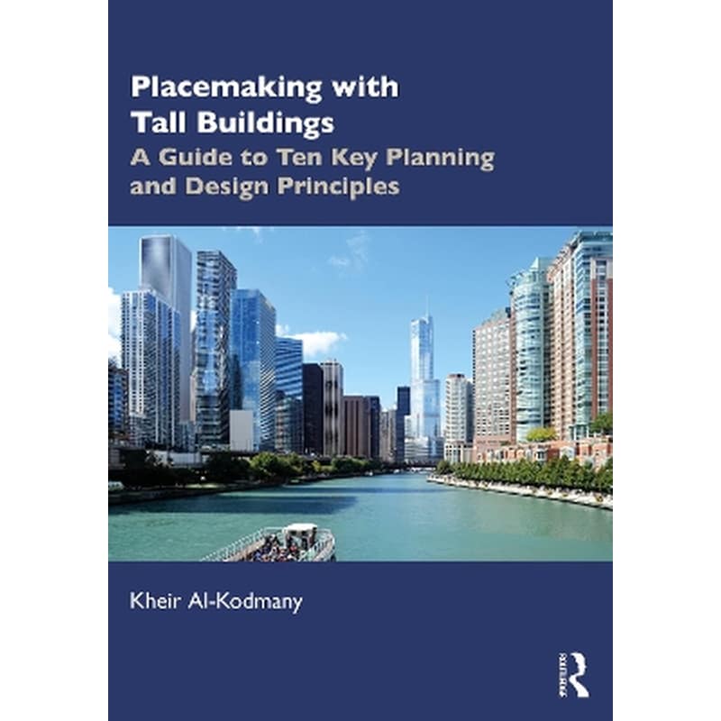 Placemaking with Tall Buildings