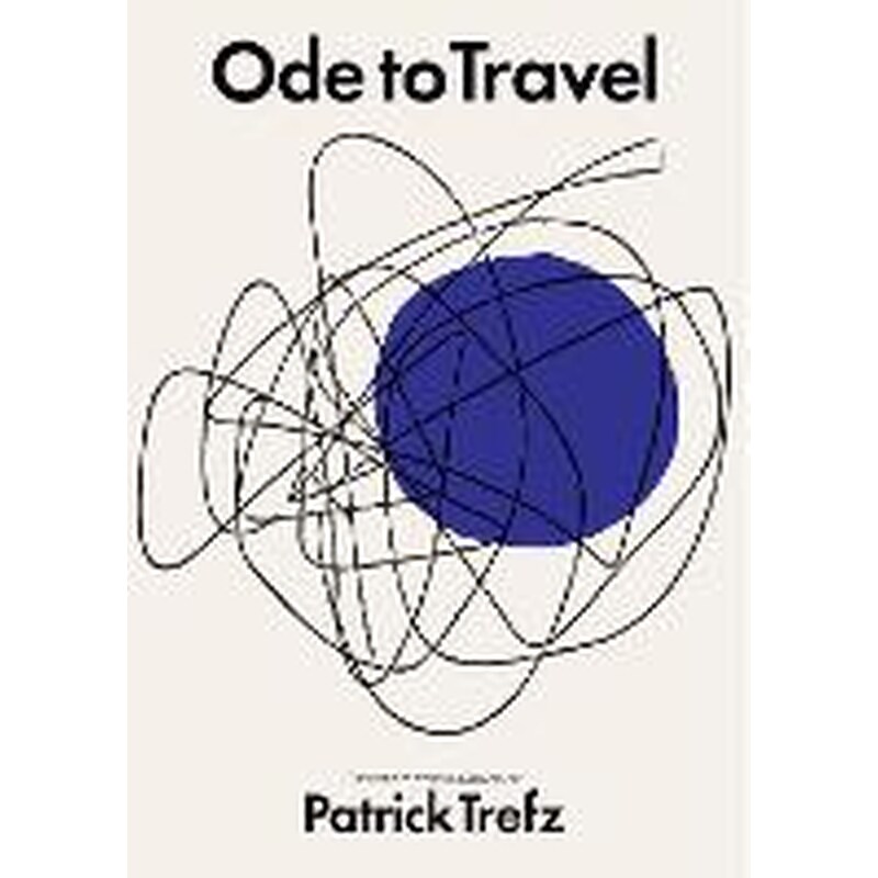 Ode To Travel