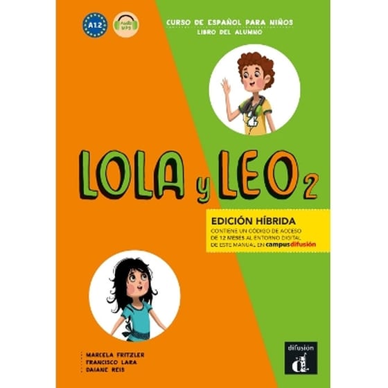Lola y Leo 2 - Edicion hibrida - Libro del alumno + audio MP3. A1.2 image 0