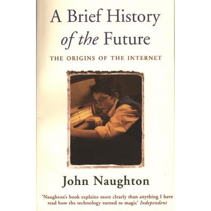 Brief History of the Future