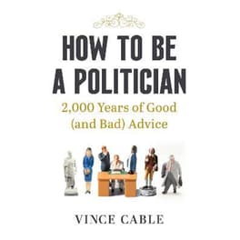 How to be a Politician