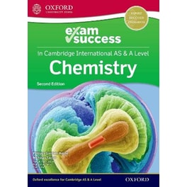 Cambridge International AS & A Level Chemistry: Exam Success Guide
