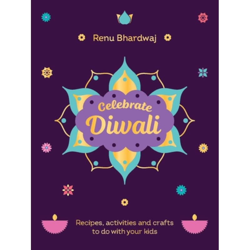 Celebrate Diwali