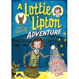 The Curse of the Cairo Cat A Lottie Lipton Adventure