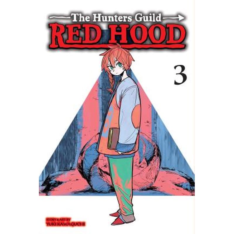 The Hunters Guild: Red Hood, Vol. 3