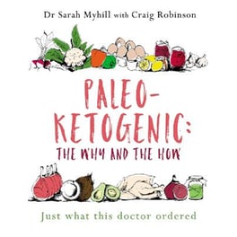 Paleo-Ketogenic: The Why and the How