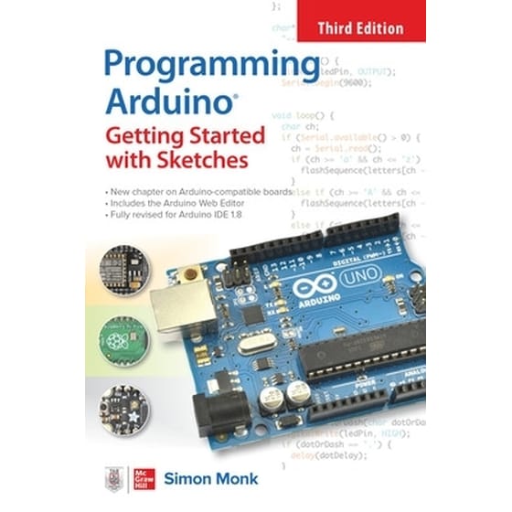 Programming Arduino: Getting Started with Sketches, Third Edition image 0